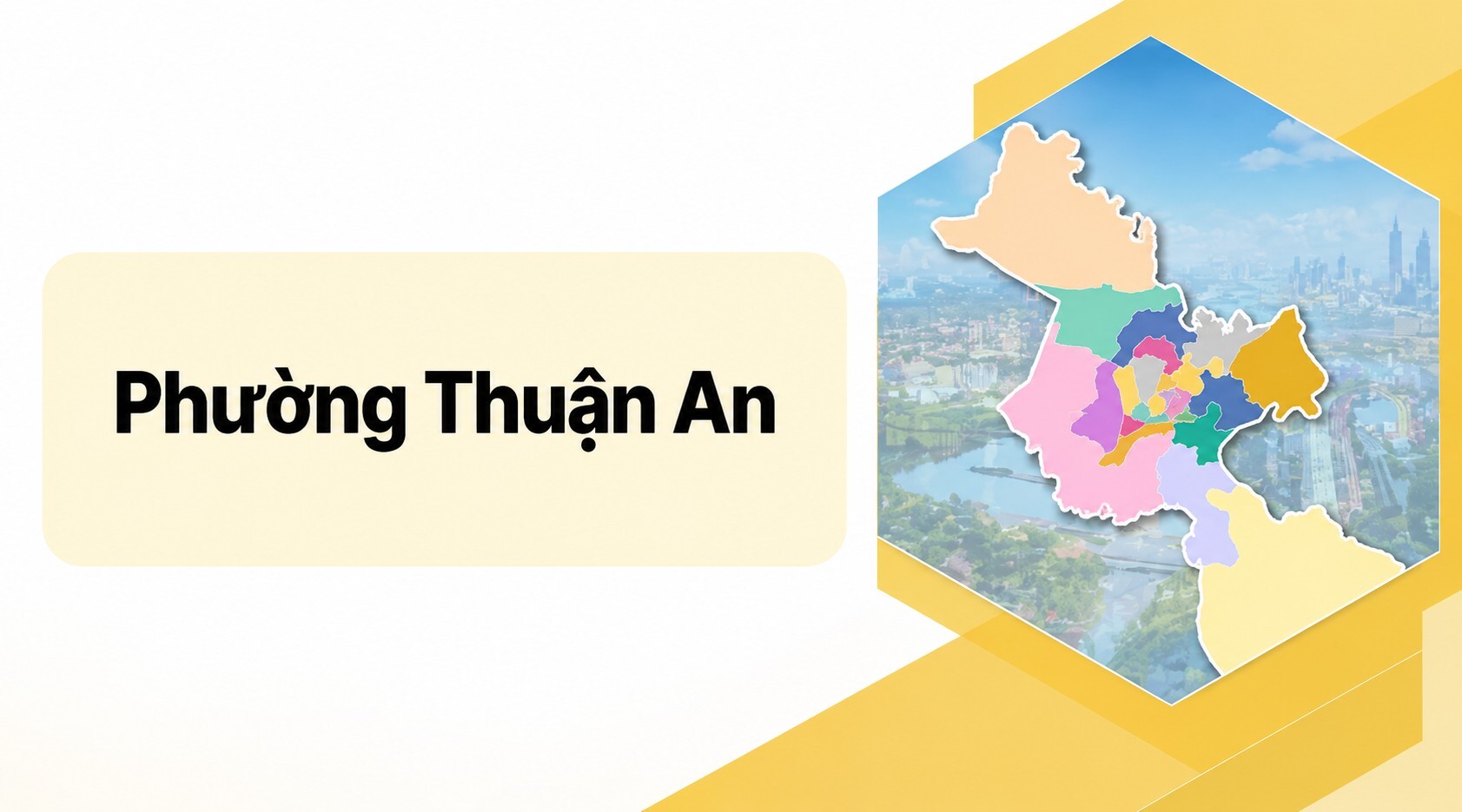 Tổng Quan Về Phường Thuận An Sau S&aacute;p Nhập